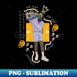 Human design with its style and music - Signature Sublimation PNG File