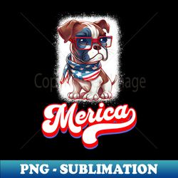 4th of july patriotic dog boxer merica - aesthetic sublimation digital file