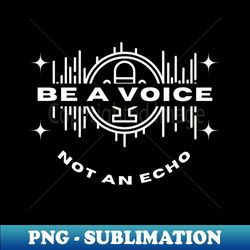 Be a voice light - Retro PNG Sublimation Digital Download