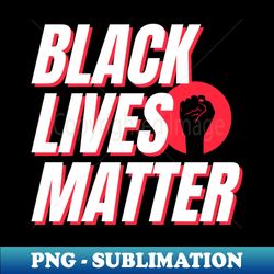 Black History Month 99 - Premium Sublimation Digital Download