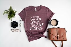 From Fur Mama To Baby Mama Shirt, Pregnancy Reveal Tee, Baby Announcement, Sweet New Mama Gift, Gift for Expecting Mom,
