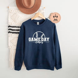 Game Day Softball Vibes Sweatshirt, Game Day Vibes Sweatshirt, Game Day Shirt, Softball Sweatshirt, Baseball Sweatshirt,