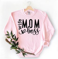 Wife Mom Boss Heart Shirt, Mom Boss Shirt Sweatshirt Hoodie, Best Mom Tee, Gift for Mom, Gift For Wife, Mothers day Tee,