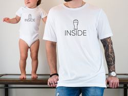 Beer Inside Milk Inside Matching Father and Son Shirts,Daddy Shirt, Fathers Day Shirts, New Dad Shirt,Gifts For Dad, Dad