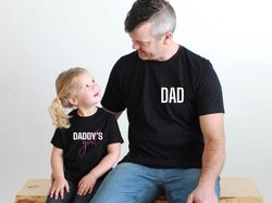 Dad  Daddys Girl Shirt, Dad and girl matching Shirts, New Dad Shirt, Daddy Shirt, Fathers Day Shirt, Gift for Dad