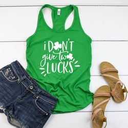 I Dont Give Two Lucks womens racerback tank top shirt, Funny St Patricks Day Tank Top, St Paddys Tank, St Pattys Day Shi