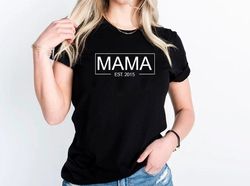 Mama Shirt,Mama Est Shirt,Mom Shirt,New Mama Shirt,Pregnancy Shirt,Pregnancy Reveal Tee,Were Pregnant Shirt,Pregnancy An
