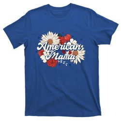 Retro Floral 4th Of July American Mama Mothers Day Gift T-Shirt