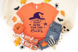 im just here for the boos shirt, boo shirt, halloween shirt, happy halloween, halloween hat shirt, horror shirt, witch s