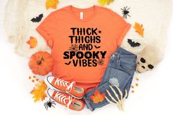 thick thighs and spooky vibes shirt, spooky vibes, halloween shirt, happy halloween, halloween hat shirt, horror shirt,