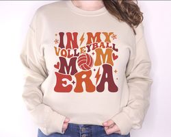 volleyball mom era sweatshirt, game day volleyball hoodie, in my volleyball mom sweater, volleyball sweatshirt, volleyba