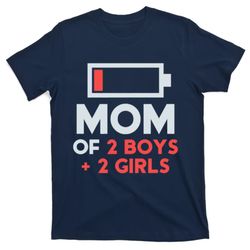 Mom of 2 Boy 2 Girl T Mothers Day Gift from Daughter T-Shirt
