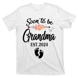 Soon To Be Grandma 2024 Mothers Day For New Grandma T-Shirt