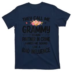 Womens They Call Me Grammy Because Partner In Crime Mothers Day T-Shirt