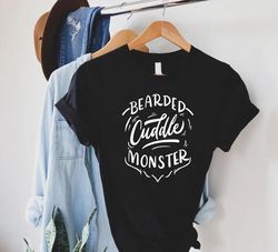 Bearded Dad Shirt,Funny Dad Tee,Fathers Day Shirt Gift,Cuddle Monster Shirt,Best Dad Shirt,Cool Dad Shirt,Dad Life T-Shi