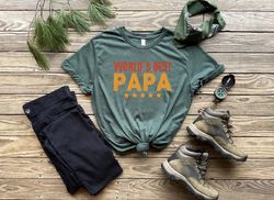 Worlds Best Papa Shirt, Best Papa Shirt, New Dad Shirt, Dad Shirt, Father Figure Shirt, Daddy Shirt, Fathers Day Shirt,
