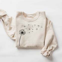 Dandelion Flower Sweatshirt, Wild Flower Shirt, Mothers Day Sweatshirt, Unique Mom Gift, Gift for Her, Christmas Gift Fo