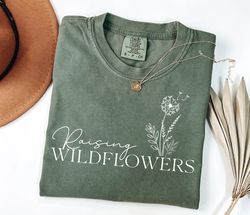 Raising Wildflowers Shirt, Boys Mama Shirt, Funny Mom Shirt, Mothers Day Gift, Mama Shirt, Cute Mom Shirt, Mom Life, New
