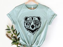 Mama Bear Shirt, Mama Bear Tshirt, Momma Bear, Mama Bear Gift, Animal Nature Lover Shirt