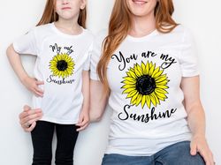 You Are My Sunshine Shirt, Mommy And Me Shirt, Mama Mini Matching Sunflower Shirt, 2023 Mothers Day Gift, Gift For Mom,