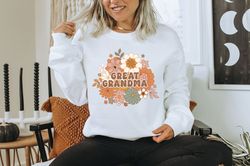 Great Grandma Sweatshirt, Fall Boho Floral Crewneck, Grandmother Gift, New Grandma Announcement, Mothers Day Gift,New Ba