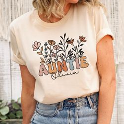 Personalized Wildflowers Auntie Shirt, New Aunt Gift, Aunt Pregnancy Announcement, Custom Aunt Shirt, Auntie TShirt, Aun