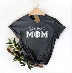 tball mom shirt, t-ball shirt, tee ball mom, tball mom shirt, proud tee ball mom, tee ball shirt, tball shirt