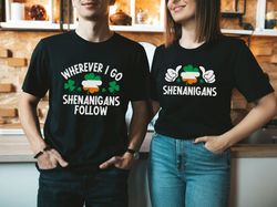 St Patricks Day Couple Shirts, Best Friend Matching St Pattys Day Outfit, Shenanigans Shirts, Ireland Girls Trip Shirts,