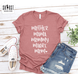 Mama Mommy Mom Madre Shirt, Mothers Day Shirt, Spanish Mom, Mothers Day Gift, Gift For Mom, Mothers Day Gift, Mama Shirt