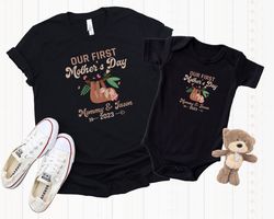 personalized our first mothers day shirt, mommy and me sloth matching shirt, new mom mothers day gift, mother and baby f