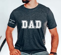 Custom Dad Shirt, Dad Shirt With Kids Names, Fathers Day Gift, New Dad Shirt, New Dad Gift, Personalized Dad Shirt, Cust