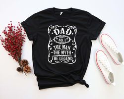 Worlds Best Dad, Fathers Day Shirt, Dad the Man the Myth the Legend, Gift for Dad, Dad Shirt, Dada Tee, 2023 Dad Shirts,