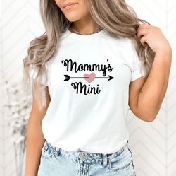 Mommys Mini Shirt, Mommy Shirt Sweatshirt Hoodie, Mothers Day, Gift For Mom, Mom And Kid Shirt, Cute Mom Shirt, Trendy M