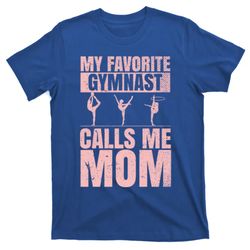 Gymnastics Mothers Day Acrobatic Sport Mom Gymnast Gift T-Shirt
