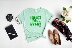 Happy Go Lucky Shirt, St Patricks Day Shirt, Retro St Patricks Shirt, St Patricks Day Shirt, Lucky Shirt, Shamrock Shirt