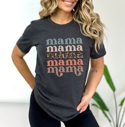 Retro  Mama Shirt, Leopard Mama Shirt, Motherhood Shirt, Cute Mom Shirt,Mothers Day Gift, Mama T-shirt,Mom Life Shirt,Ma