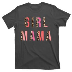 Girl Mama Leopard T-Shirt