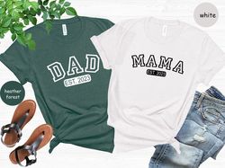 Mama and Dad Shirt, Mothers Day Gift, Fathers Day Gift, Couple Matching Tee, Newly Mom Dad T-shirt, Mom Dad Birthday Gif