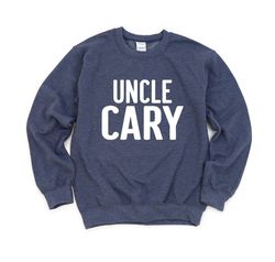 Personalized Uncle Sweatshirt, Promoted to Uncle, Fathers Day Gift, Uncle Birthday, Cool Uncle Sweatshirt, New Uncle, Wo
