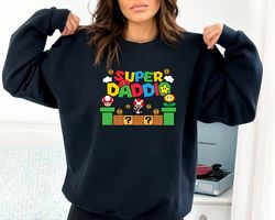 Super Daddio Game Sweatshirt, Gamer Daddy Sweatshirt, Fathers Day Gift, Cute New Dad Best Dad Ever Sweatshirt, Cool Supe
