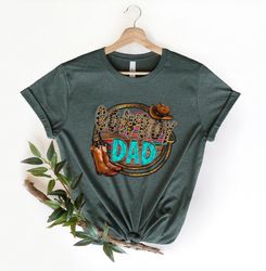 Cowboy Dad Shirt, Fathers Day Shirt, Cool Dad Shirt, Gift For New Dad, Dada Shirt, Gift For Him, Love Dad Shirt, Western