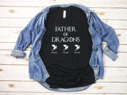 Father of Dragons Fathers Day, Dad Of Dragon Tees, Fathers Day Shirt, Funny shirt, Gift Shirt, Dragon Father shirt, Fath