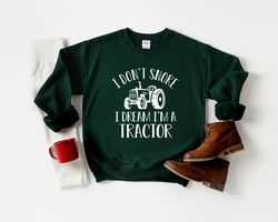 I Dont Snore I Dream Im A Tractor T-Shirt, Farming Tee, Farmer Gift, Farm Shirts, Funny Birthday Present, Tractors Lover