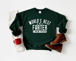 Worlds Best Farter I Mean Father Tee, Funny Dad Shirt, Fathers Day Gift, Husband Shirt, Dad gift, Dad Shirt, Funny Fathe