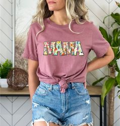 Flower Mama Shirt,Mothers Day Shirt,Mama T-Shirt,Mom Life Tee,Gift For Mama,Floral New Mom Gift,Mothers Day Gift, Gift F