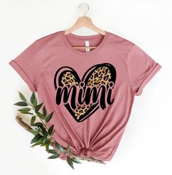 Mimi Leopard print Hearts Shirt,  Mom Shirt, Gift for Wife, Mama Shirt, First Mothers Day, Gifts for Women, mothers day