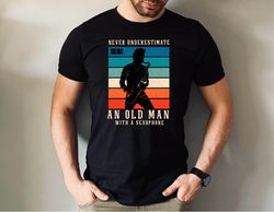 never underestimate an old man with a sexophone tee, cute saxophone instrument gift tee, funny saxophone tshirt, saxopho