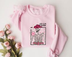 Retro Valentines Day Sweatshirt and Hoodie, Retro Valentines Skeleton t-shirt, Retro Valentines Shirt, Coffee Lovers Shi