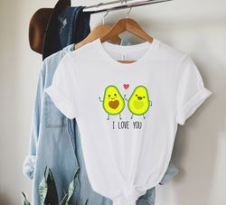 I Love You Shirt, Avocado Shirt, Valentines Day Shirt, Cute Gift for her, Valentine Gift, Avocado Lover, Avocado Love Po