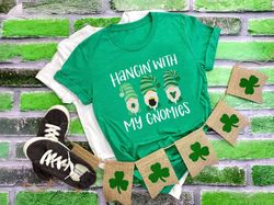 Hangin With My Gnomies Shirt, Gnomes T-shirt, Irish Women Gift, St Patricks Day Gift,Lucky Shamrock Gnomies Shirt,Happy